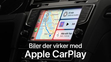 Nu kan Apple CarPlay bruges i mere end 800 bilmodeller