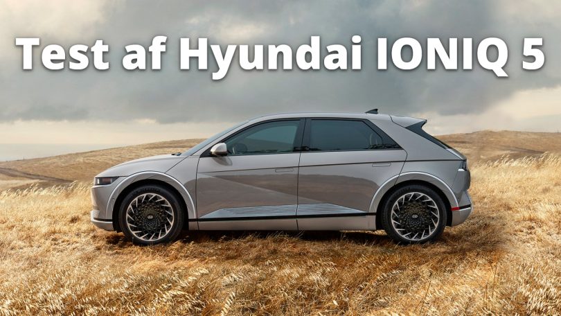 Test og anmeldelse af Hyundai Ioniq 5