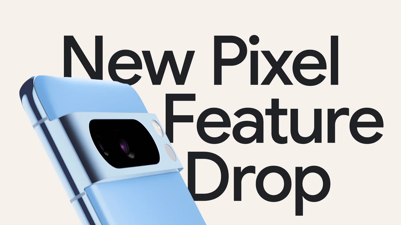 Store nyheder ruller ud til Googles Pixel-produkter